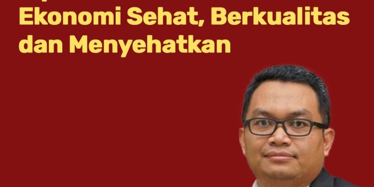 Tips Ekonomi Sehat dan Berkualitas