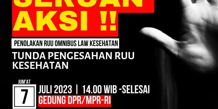 RUU KESEHATAN: Penolakan Berlanjut dengan Aksi dan Hashtag #KitaSemuaBingung