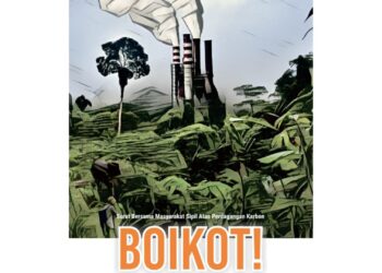 Bursa Karbon Ditolak Dianggap Bukan Solusi Krisis Iklim