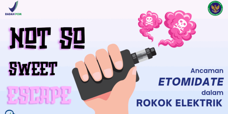 Etomidate dalam Vape, Si Manis yang Beracun